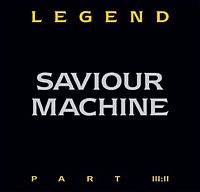 Saviour Machine : Legend Part III:II